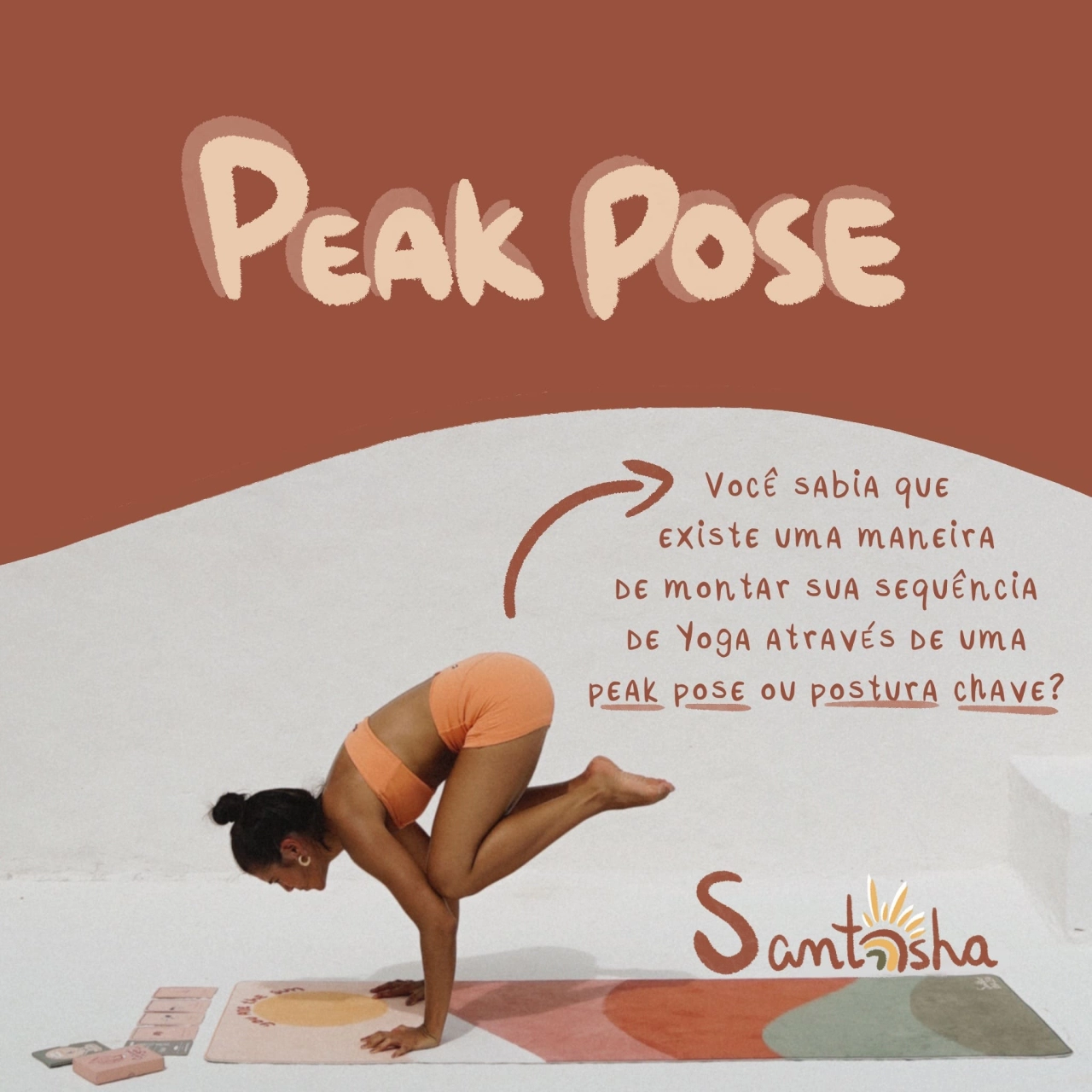 Peak Poses - Santosha